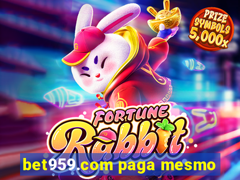 bet959.com paga mesmo